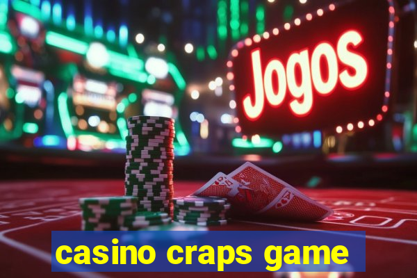 casino craps game