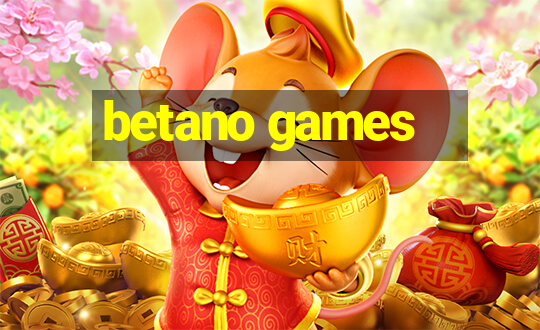 betano games