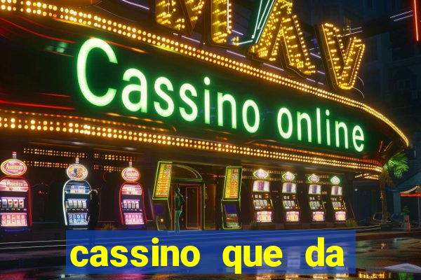 cassino que da bonus sem deposito