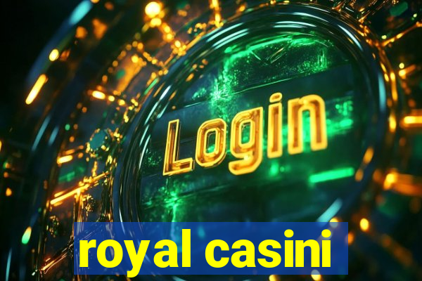 royal casini