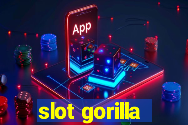 slot gorilla