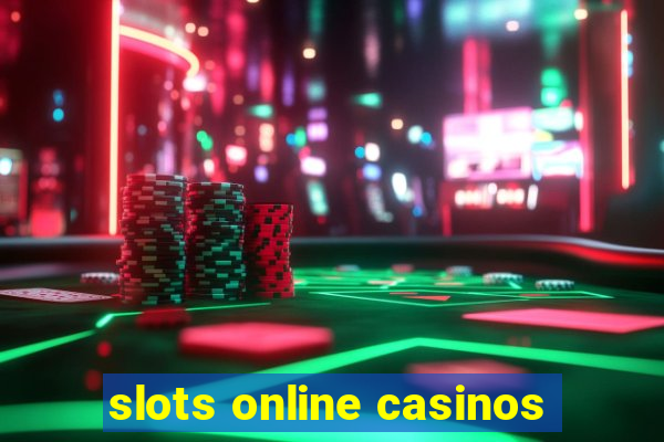 slots online casinos