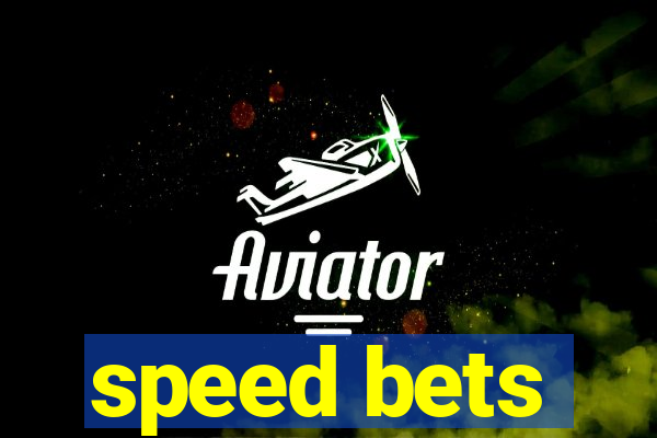 speed bets