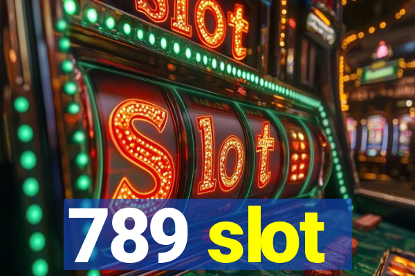 789 slot