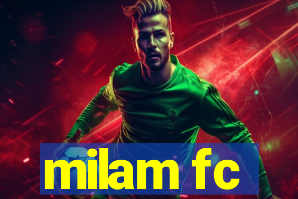 milam fc