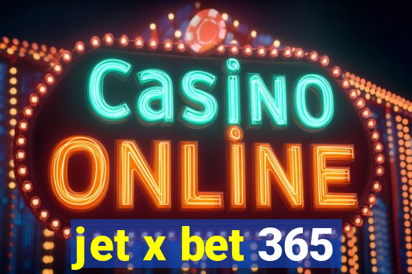 jet x bet 365