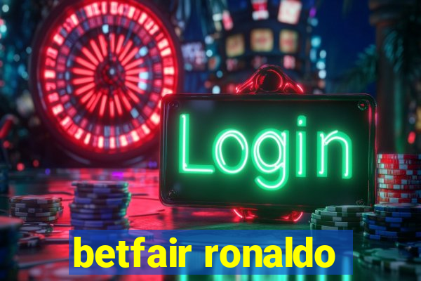 betfair ronaldo