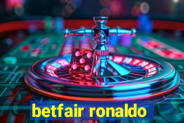 betfair ronaldo