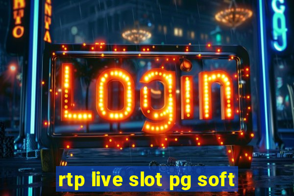 rtp live slot pg soft