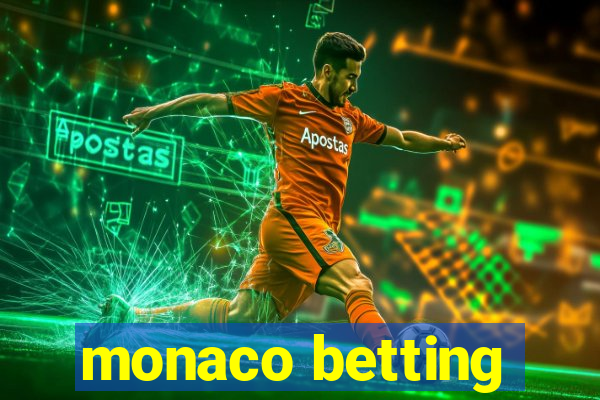 monaco betting