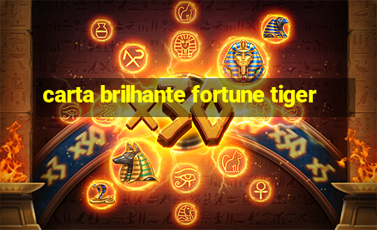 carta brilhante fortune tiger