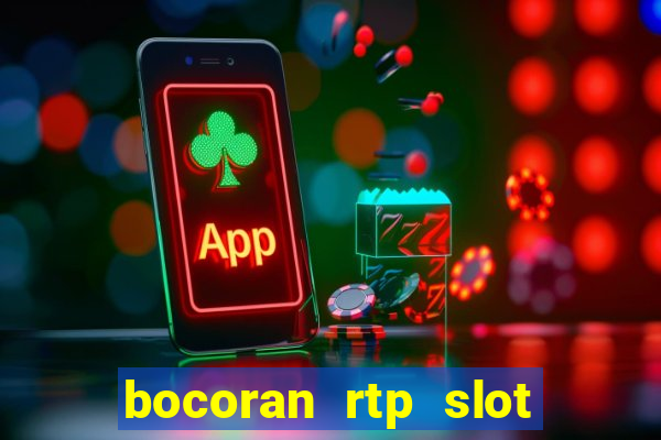 bocoran rtp slot hari ini 2022