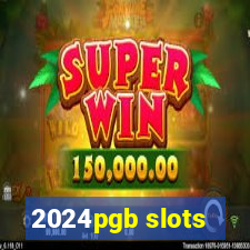 2024pgb slots