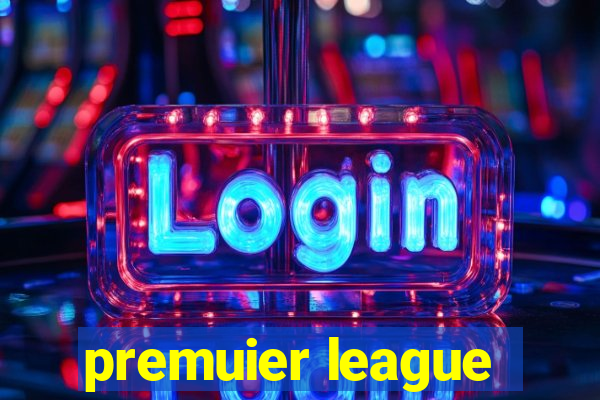 premuier league