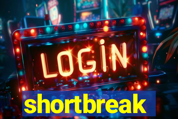 shortbreak