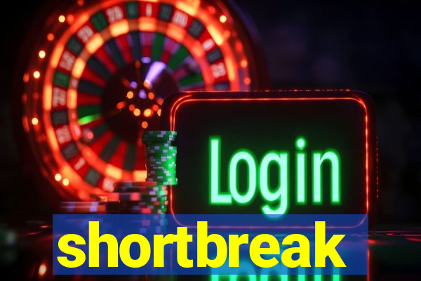 shortbreak