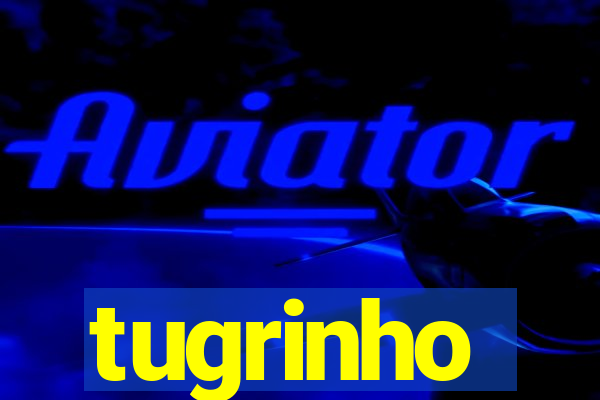 tugrinho