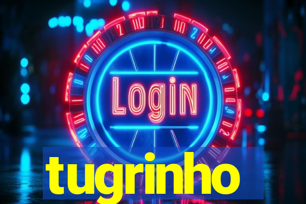 tugrinho