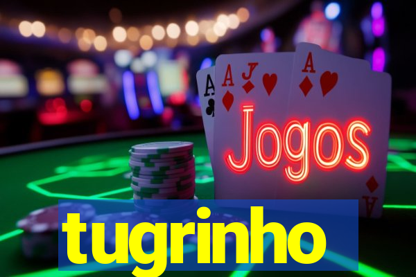 tugrinho