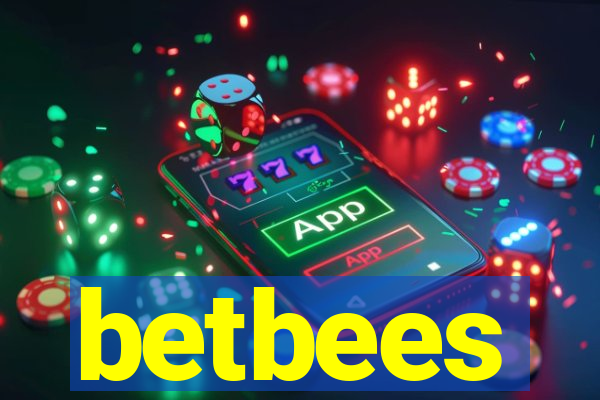 betbees