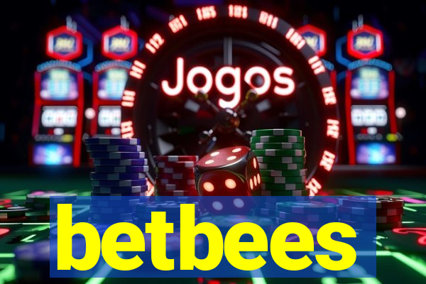 betbees