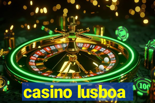 casino lusboa