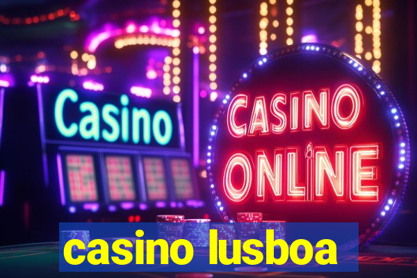 casino lusboa