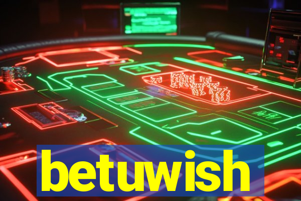 betuwish