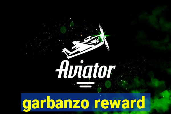 garbanzo reward