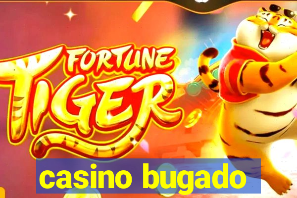 casino bugado