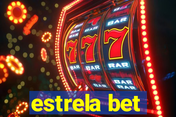 estrela bet