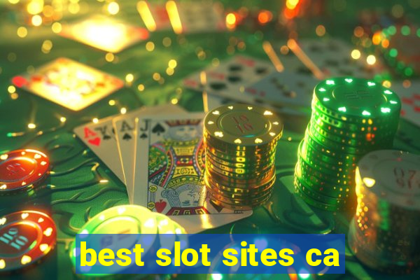 best slot sites ca