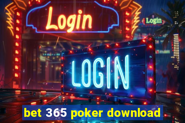 bet 365 poker download