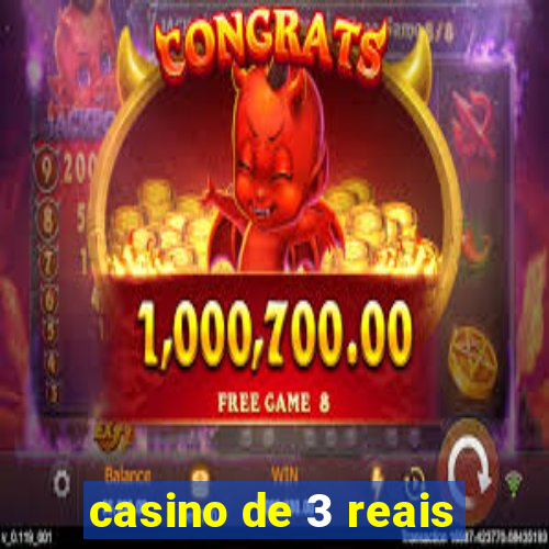 casino de 3 reais