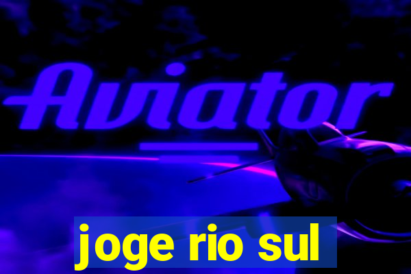 joge rio sul