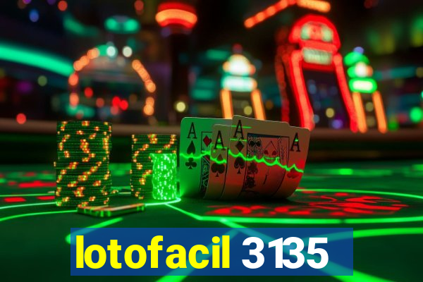 lotofacil 3135