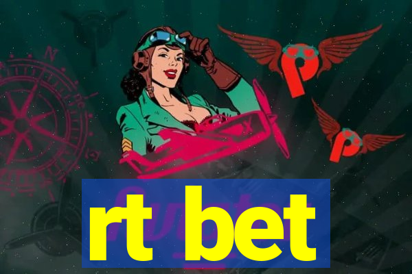 rt bet