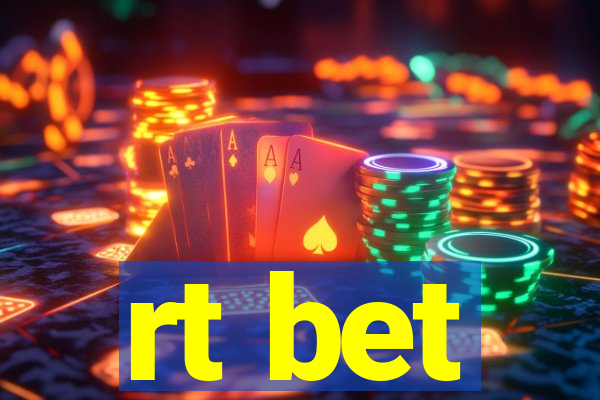 rt bet