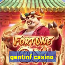 gentinf casino