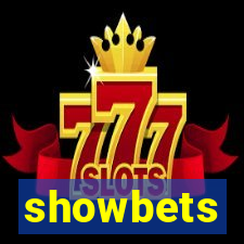 showbets