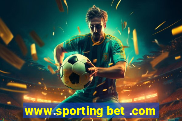 www.sporting bet .com