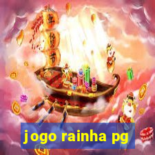 jogo rainha pg