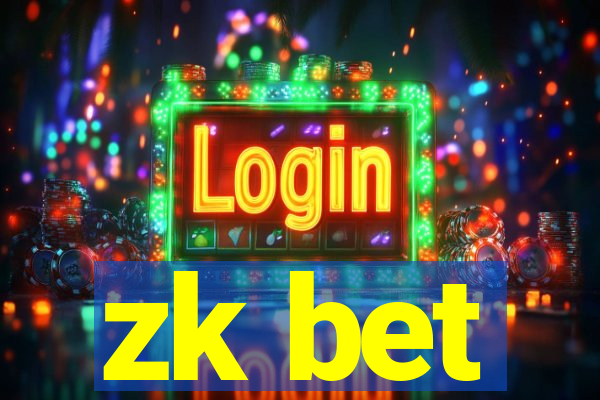 zk bet