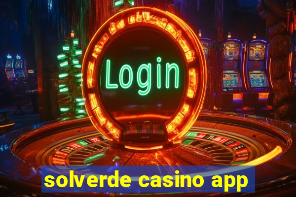 solverde casino app