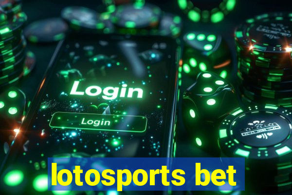 lotosports bet