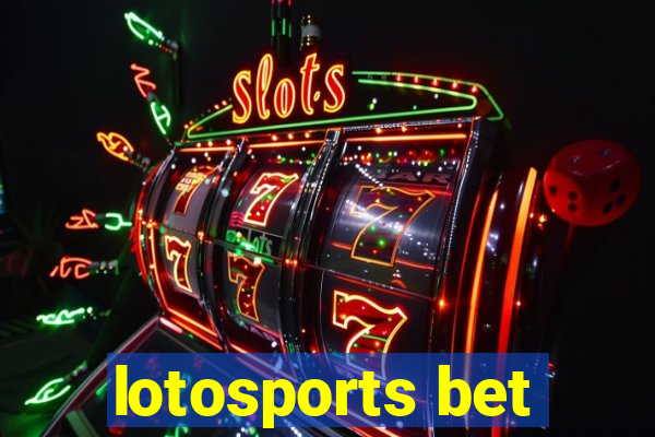 lotosports bet