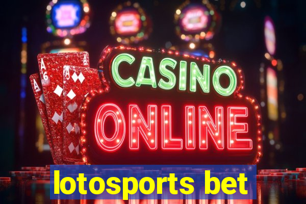 lotosports bet