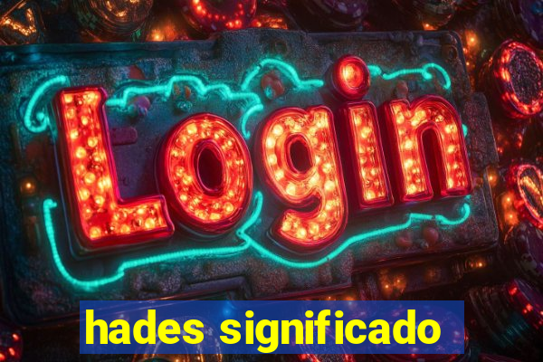 hades significado