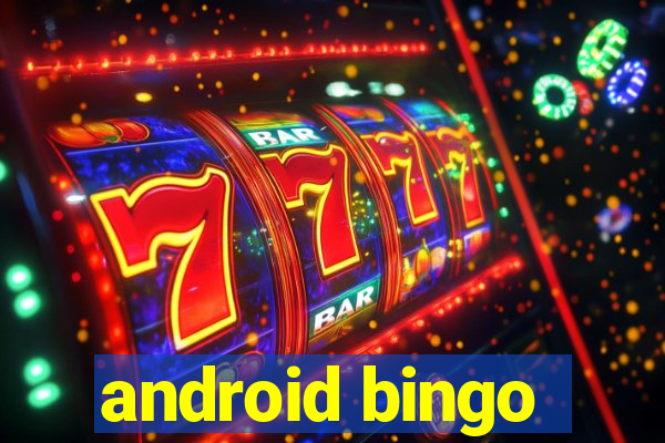 android bingo