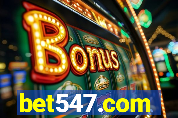 bet547.com